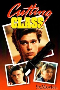 Cutting Class (1989) ORG Hindi Dubbed Movie