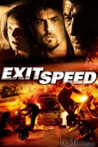 Exit Speed (2008) ORG Hindi Dubbed Movie