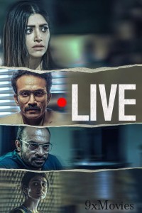 Live (2023) ORG Hindi Dubbed Movie