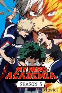 My Hero Academia (2021) Season 5 Hindi Dubbed Web Series