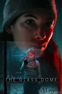 The Glass Dome (2025) Season 1 Hindi Dubbed Web Series