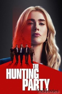The Hunting Party (2025) Season 1 Hindi Dubbed Web Series