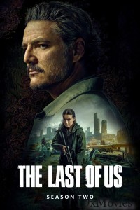 The Last Of Us (2025) Season 2 EP07 Hindi Dubbed Web Series